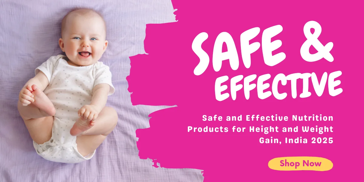 Safe and Effective Nutrition Products for Height and Weight Gain, India March 2025