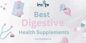Best Digestive Health Supplements with Proven Results, India April 2025