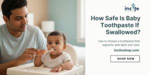 How Safe Is Baby Toothpaste If Swallowed Daily? India February 2026