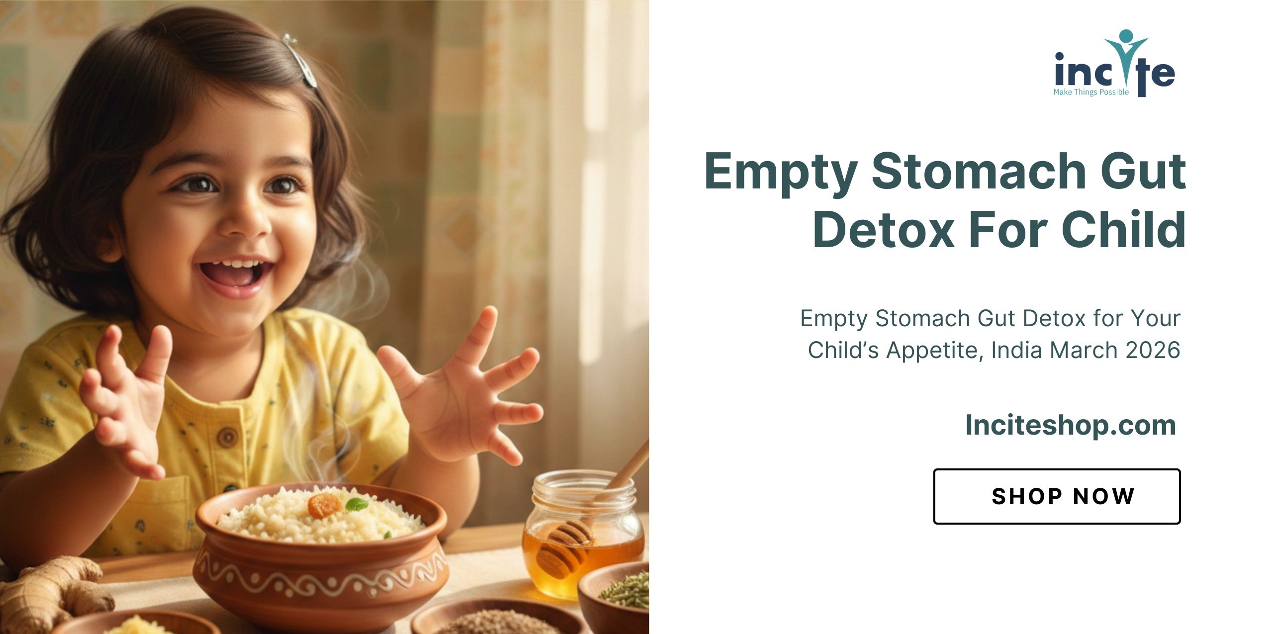 Empty Stomach Gut Detox for Your Child’s Appetite, India March 2026
