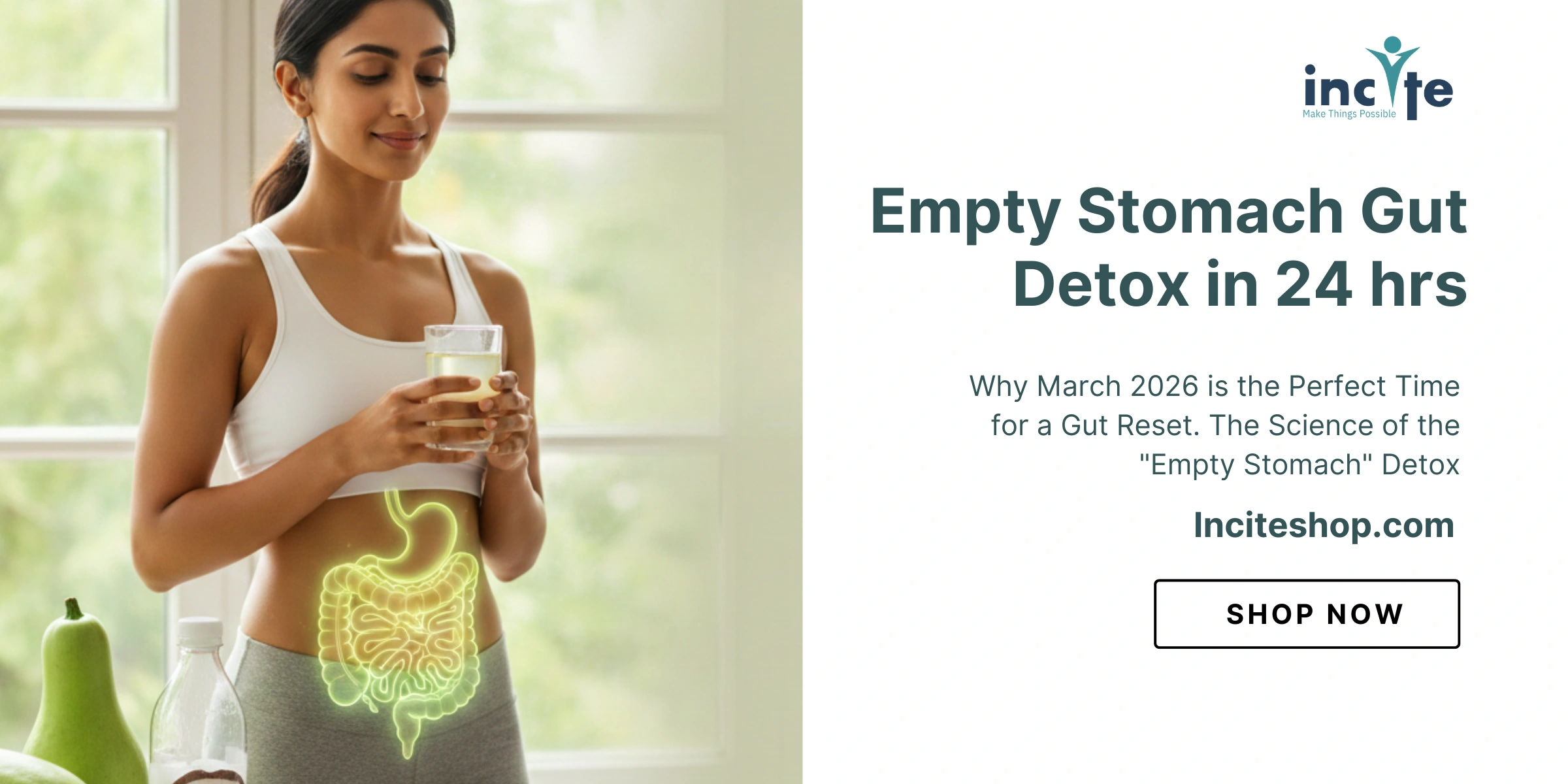 Empty Stomach Gut Detox in 24 hrs